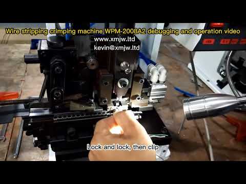 Maîtrisez la machine WPM-2008A2 : dénudage et sertissage, réglage et opération [Vidéo]
